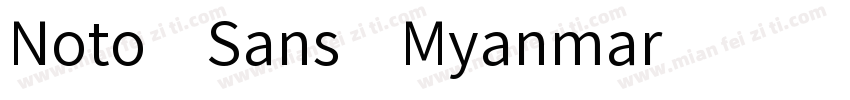 Noto Sans Myanmar字体转换